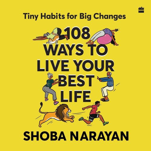 کتاب صوتی 108 Ways to Live Your Best Life: Tiny Habits for Big Changes [انگلیسی]