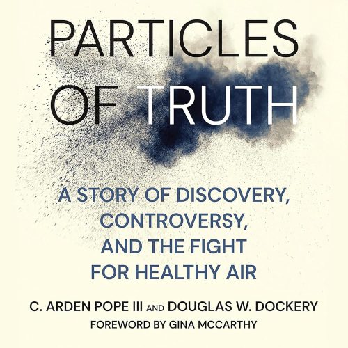 کتاب صوتی Particles of Truth: A Story of Discovery, Controversy, and the Fight for Healthy Air [انگلیسی]