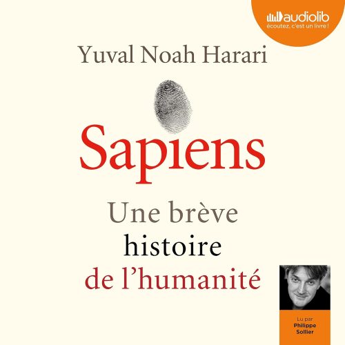 کتاب صوتی Sapiens. Une brève histoire de l’humanité [فرانسوی]