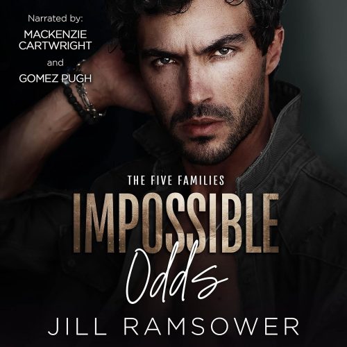 کتاب صوتی Impossible Odds: A Mafia Romance (The Five Families, Book 4) [انگلیسی]