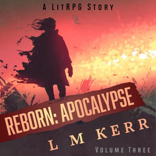 کتاب صوتی Reborn: Apocalypse (Volume 3): Re-Release: A LitRPG/Wuxia Story [انگلیسی]