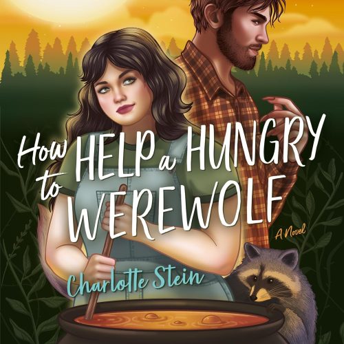 کتاب صوتی How to Help a Hungry Werewolf: A Novel [انگلیسی]