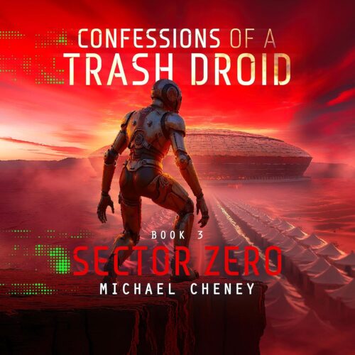 کتاب صوتی Sector Zero: Confessions of a Trash Droid, Book 3 [انگلیسی]
