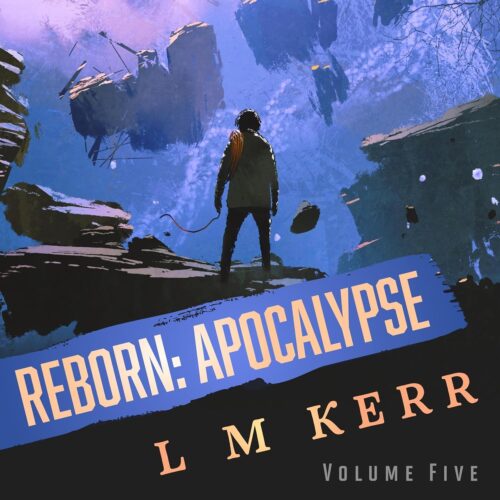 کتاب صوتی Reborn: Apocalypse – Volume 5 (A LitRPG Story) [انگلیسی]