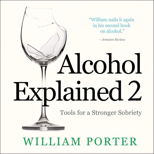 کتاب صوتی Alcohol Explained 2: Tools for a Stronger Sobriety [انگلیسی]