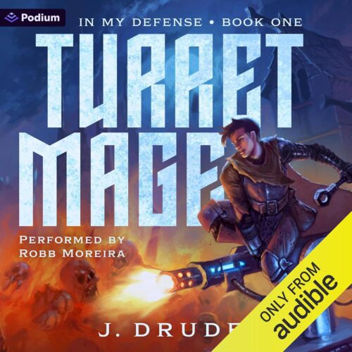 کتاب صوتی Turret Mage: An Isekai LitRPG: In My Defense, Book 1 [انگلیسی]