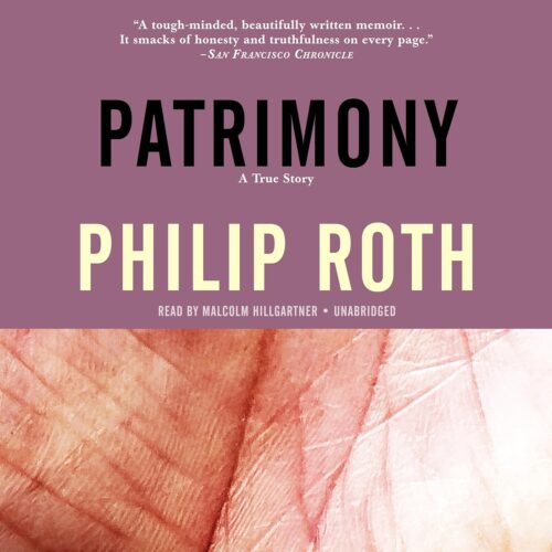کتاب صوتی Patrimony: A True Story [انگلیسی]