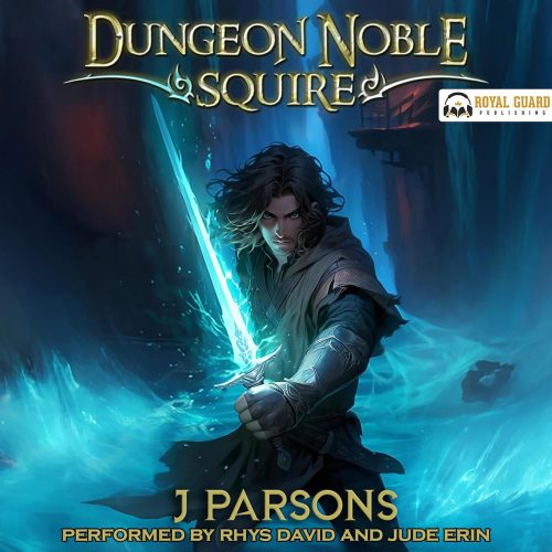 کتاب صوتی Dungeon Noble: Squire [انگلیسی]