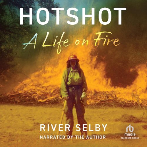کتاب صوتی Hotshot: A Life on Fire [انگلیسی]