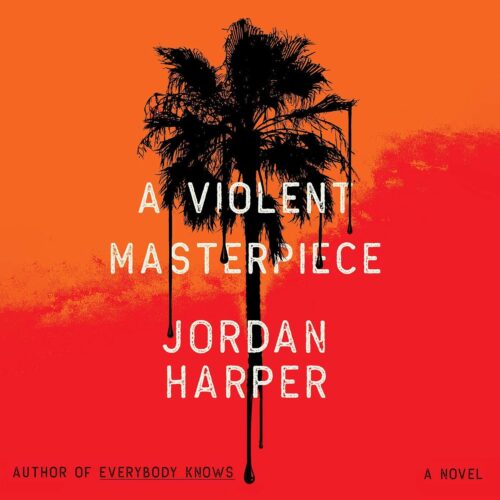 کتاب صوتی A Violent Masterpiece: A Novel [انگلیسی]