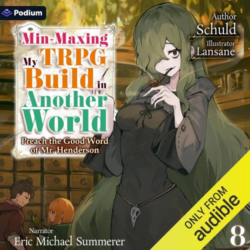 کتاب صوتی Min-Maxing My TRPG Build in Another World: Volume 8: Min-Maxing My TRPG Build in Another World, Book 9 [انگلیسی]