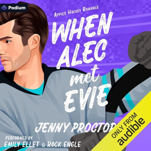 کتاب صوتی When Alec Met Evie: An Appies Hockey Romance [انگلیسی]