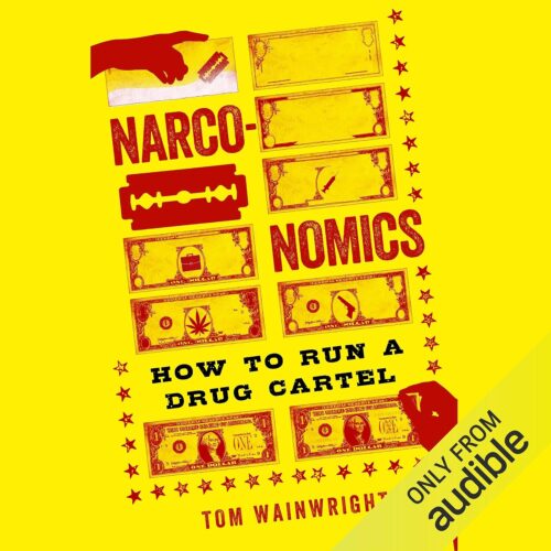 کتاب صوتی Narconomics: How to Run a Drug Cartel [انگلیسی]
