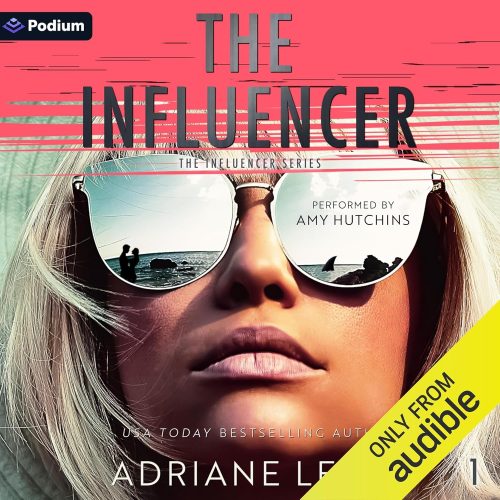 کتاب صوتی The Influencer: A Psychological Thriller: The Influencer Series, Book 1 [انگلیسی]