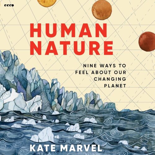 کتاب صوتی Human Nature: Nine Ways to Feel About Our Changing Planet [انگلیسی]