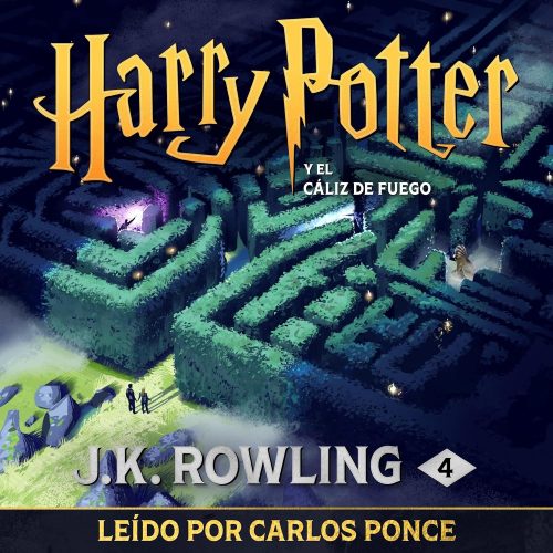 کتاب صوتی Harry Potter y el cáliz de fuego (Harry Potter 4) [اسپانیایی]