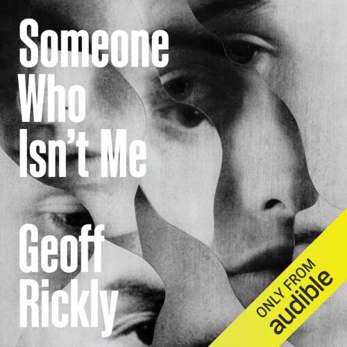 کتاب صوتی Someone Who Isn’t Me [انگلیسی]