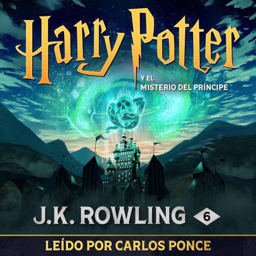 کتاب صوتی Harry Potter y el misterio del príncipe (Harry Potter 6) [اسپانیایی]