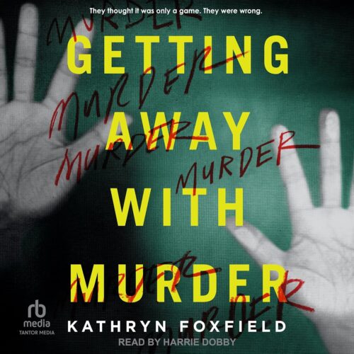 کتاب صوتی Getting Away with Murder [انگلیسی]