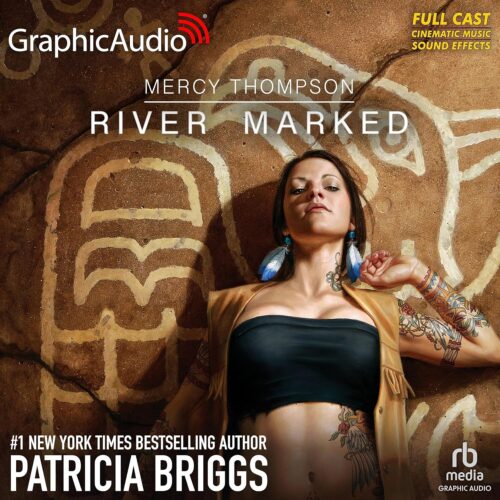 کتاب صوتی River Marked (Dramatized Adaptation): Mercy Thompson, Book 6 [انگلیسی]