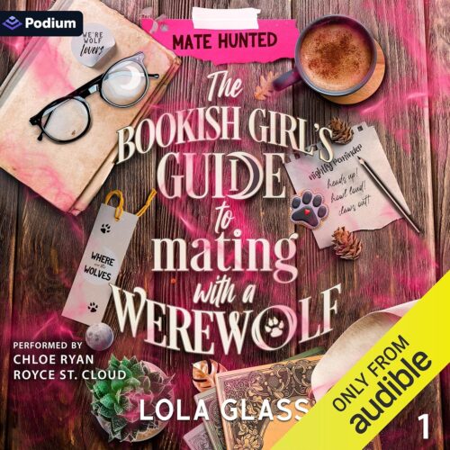 کتاب صوتی The Bookish Girl’s Guide to Mating with a Werewolf: Mate Hunted, Book 1 [انگلیسی]