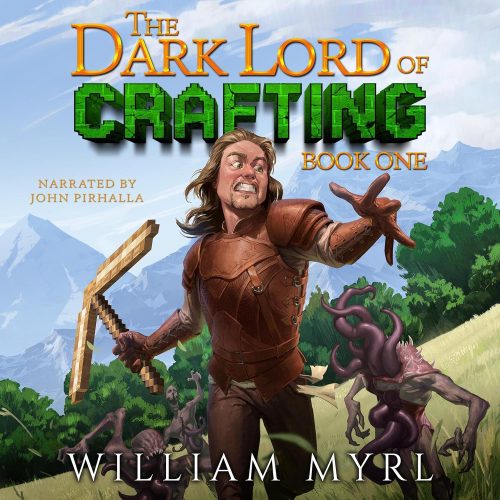 کتاب صوتی The Dark Lord of Crafting: A Crafting LitRPG [انگلیسی]