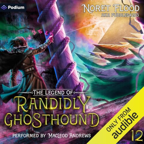کتاب صوتی The Legend of Randidly Ghosthound 12: The Legend of Randidly Ghosthound, Book 12 [انگلیسی]