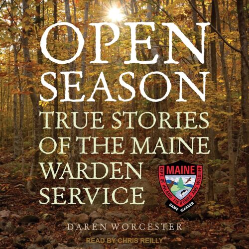 کتاب صوتی Open Season: True Stories of the Maine Warden Service [انگلیسی]