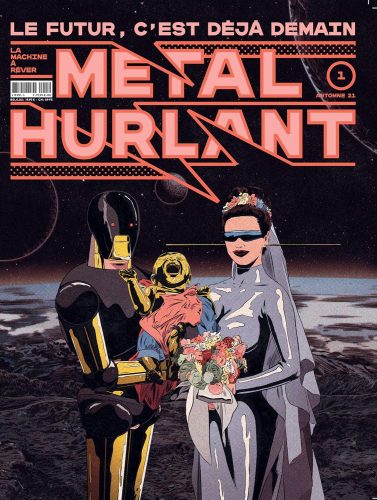 کتاب Métal Hurlant Vol. 1: Le Futur c’est déjà demain (French Edition) [فرانسوی]