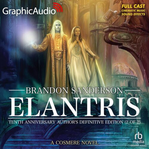 کتاب صوتی Elantris: Tenth Anniversary Author’s Definitive Edition (Part 2 of 2) (Dramatized Adaptation): Elantris [انگلیسی]