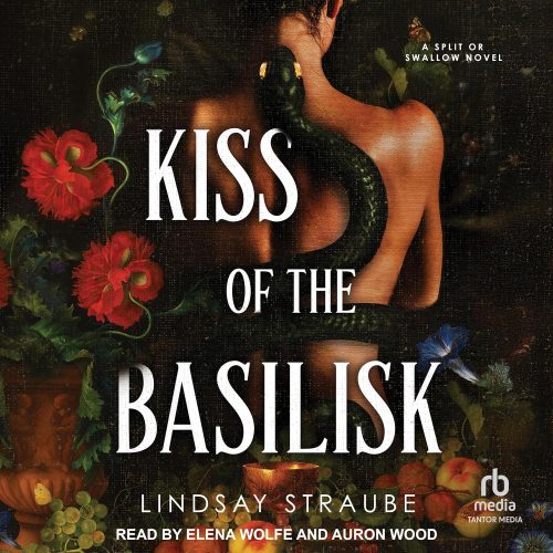 کتاب صوتی Kiss of the Basilisk: Split or Swallow, Book 1 [انگلیسی]