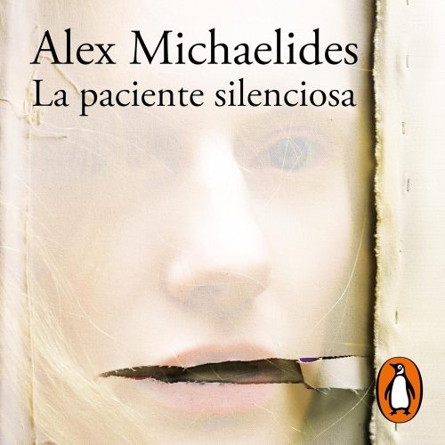 کتاب صوتی La paciente silenciosa [The Silent Patient] [اسپانیایی]