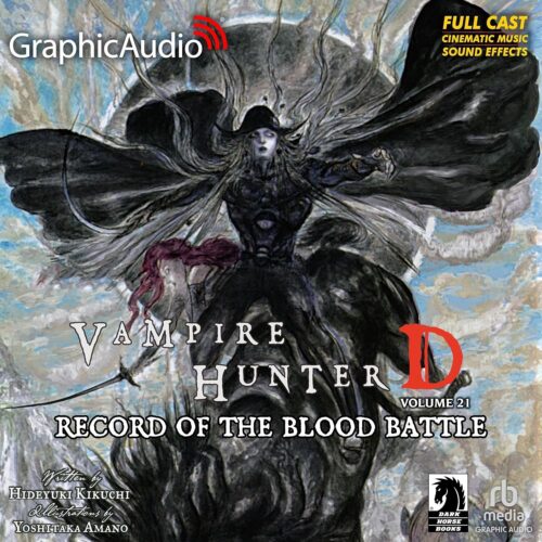 کتاب صوتی Record of the Blood Battle (Dramatized Adaptation): Vampire Hunter D, Volume 21 [انگلیسی]