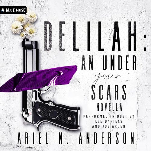 کتاب صوتی Delilah: An Under Your Scars Novella (Under Your Scars, Book 2) [انگلیسی]