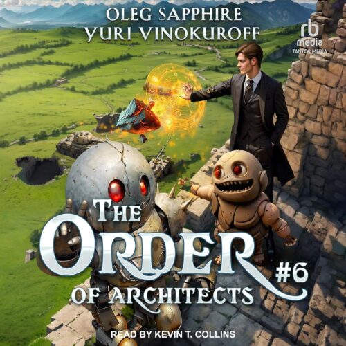کتاب صوتی The Order of Architects: Book 6: Order of Architects, Book 6 [انگلیسی]