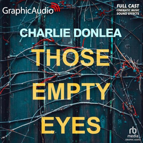 کتاب صوتی Those Empty Eyes (Dramatized Adaptation) [انگلیسی]