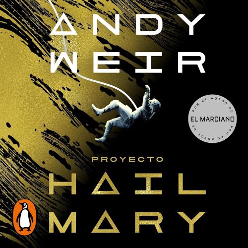 کتاب صوتی Proyecto Hail Mary [Project Hail Mary] [اسپانیایی]
