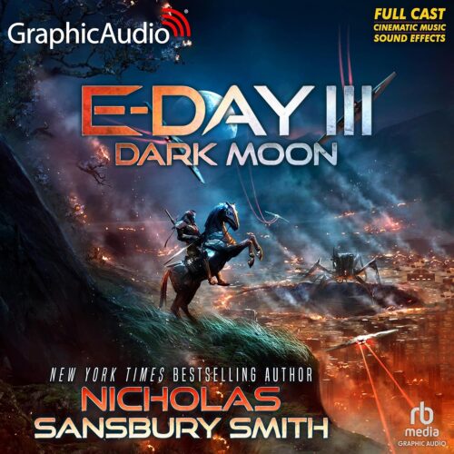 کتاب صوتی Dark Moon (Dramatized Adaptation): E-Day Trilogy, Book 3 [انگلیسی]