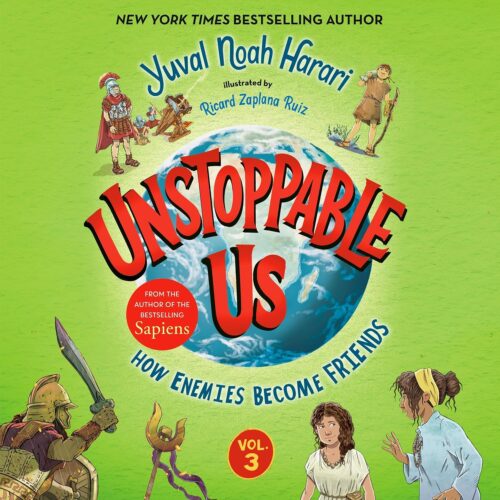 کتاب صوتی Unstoppable Us, Volume 3: How Enemies Become Friends [انگلیسی]