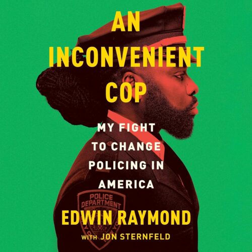 کتاب صوتی An Inconvenient Cop: My Fight to Change Policing in America [انگلیسی]