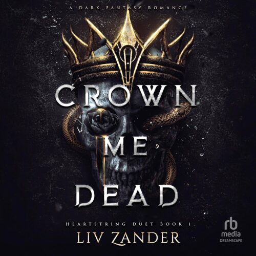 کتاب صوتی Crown Me Dead [انگلیسی]