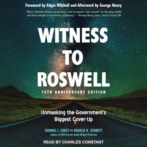 کتاب صوتی Witness to Roswell, 75th Anniversary Edition: Unmasking the Government’s Biggest Cover-up [انگلیسی]