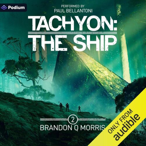 کتاب صوتی The Ship: Tachyon, Book 2 [انگلیسی]