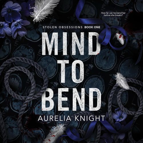 کتاب صوتی Mind to Bend: Stolen Obsessions, Book 1 [انگلیسی]