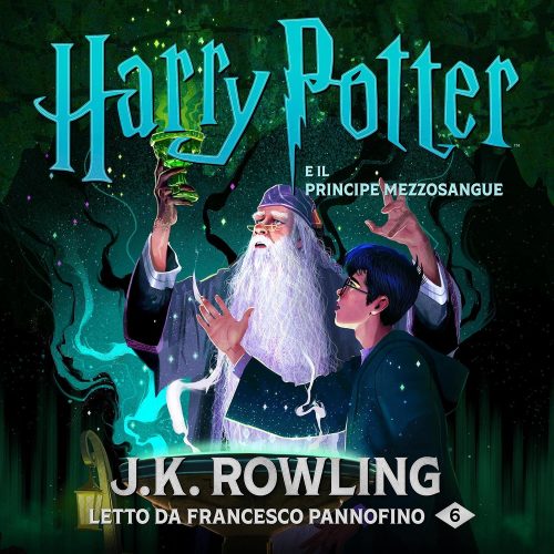 کتاب صوتی Harry Potter e il Principe Mezzosangue (Harry Potter 6) [ایتالیایی]
