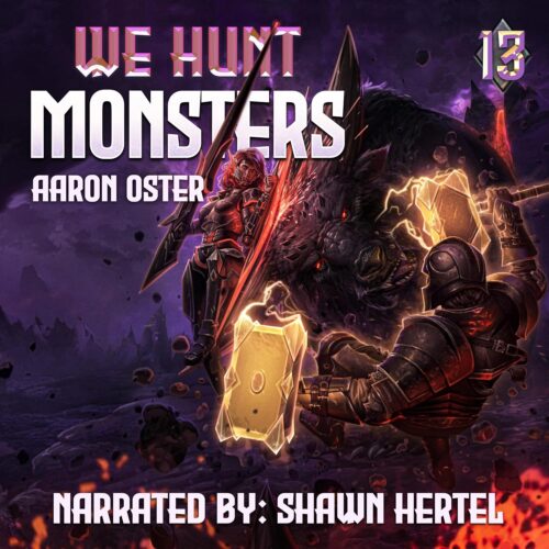 کتاب صوتی We Hunt Monsters 13 [انگلیسی]
