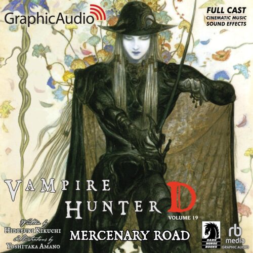 کتاب صوتی Mercenary Road (Dramatized Adaptation): Vampire Hunter D, Volume 19 [انگلیسی]