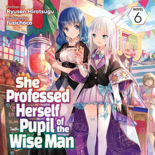 کتاب صوتی She Professed Herself Pupil of the Wise Man, Vol. 6: Light Novel [انگلیسی]