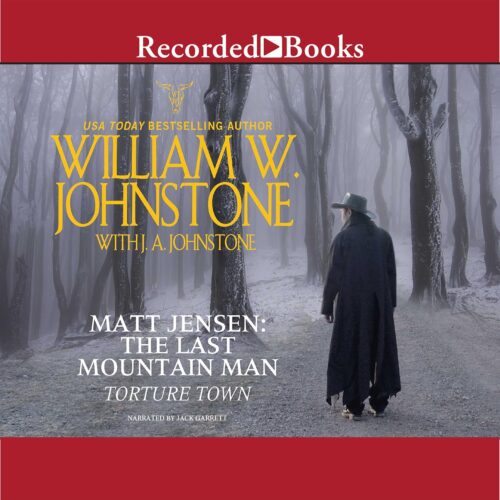 کتاب صوتی Torture Town: Matt Jensen, The Last Mountain Man, Book 9 [انگلیسی]