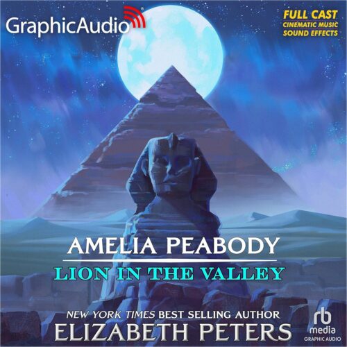 کتاب صوتی Lion in the Valley (Dramatized Adaptation): Amelia Peabody, Book 4 [انگلیسی]